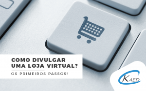 Como divulgar uma loja virtual